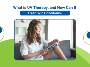 What is UV Therapy, and How Can It Treat Skin Conditions?